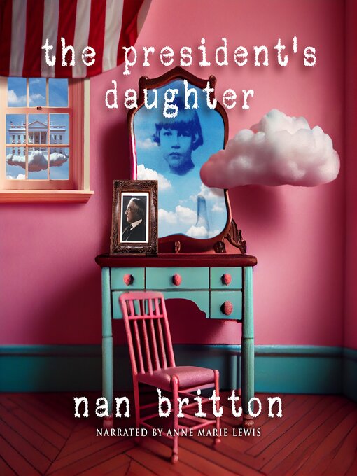 Title details for The President's Daughter by Nan Britton - Wait list